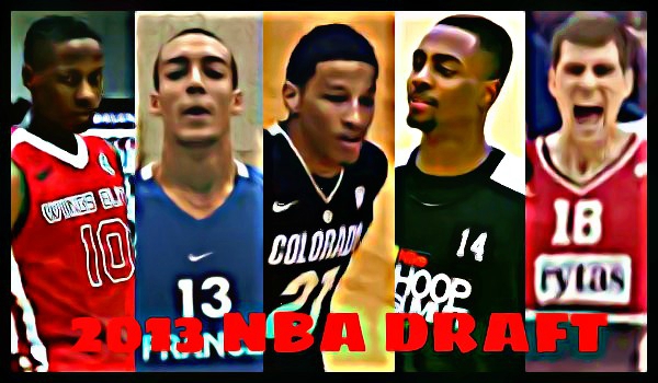 2013年NBAドラフト【1巡目26位~30位】